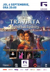 Traviata, 6 septembrie, Grand Cinema Digiplex
